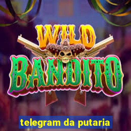 telegram da putaria